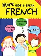 More Hide and Speak French